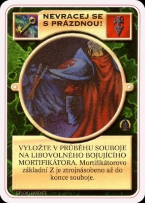 Nevracej se s prázdnou!